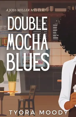 Doppio Moka Blues - Double Mocha Blues