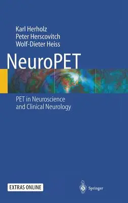 Neuropet: Tomografia a emissione di positroni in neuroscienze e neurologia clinica - Neuropet: Positron Emission Tomography in Neuroscience and Clinical Neurology