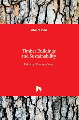 Edifici in legno e sostenibilità - Timber Buildings and Sustainability