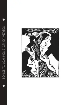 Mina Loy - Canzoni a Joannes e altri versi - Mina Loy - Songs to Joannes & Other Verses