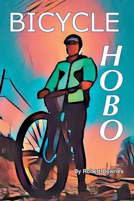 Bicicletta Hobo - Bicycle Hobo
