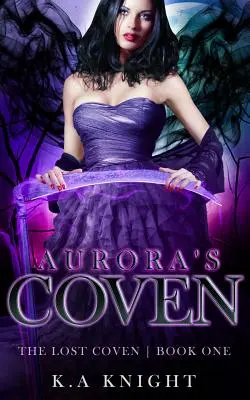 La congrega di Aurora - Aurora's Coven