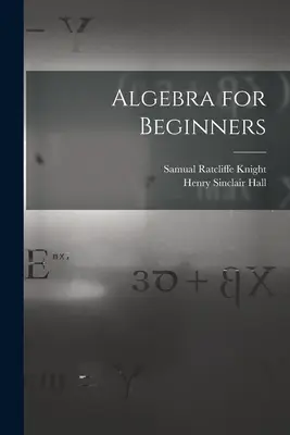Algebra per principianti - Algebra for Beginners