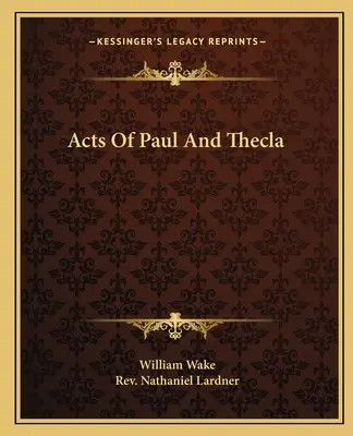 Atti di Paolo e Tecla - Acts Of Paul And Thecla