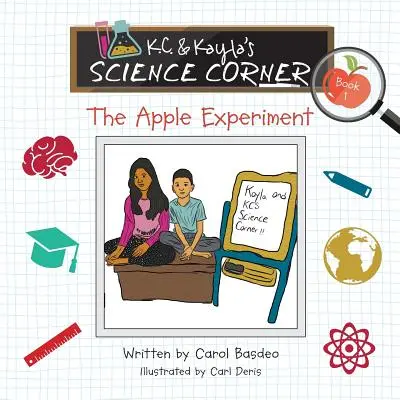 L'angolo delle scienze di K.C. e Kayla: L'esperimento della mela - K.C. & Kayla's Science Corner: The Apple Experiment