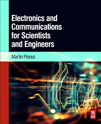 Elettronica e comunicazioni per scienziati e ingegneri - Electronics and Communications for Scientists and Engineers