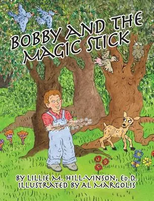 Bobby e il bastone magico - Bobby and the Magic Stick