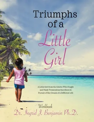 Trionfi di una bambina: libro di lavoro - Triumphs of a Little Girl: Workbook