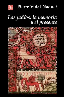 I Giudici, la Memoria e il Presente - Los Judios, la Memoria y el Presente