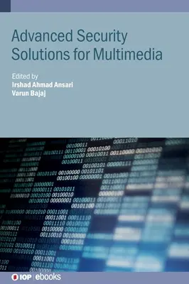 Soluzioni di sicurezza avanzate per il multimedia - Advanced Security Solutions for Multimedia