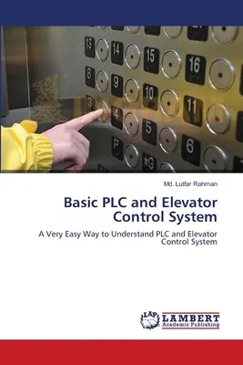 PLC di base e sistema di controllo degli ascensori - Basic PLC and Elevator Control System
