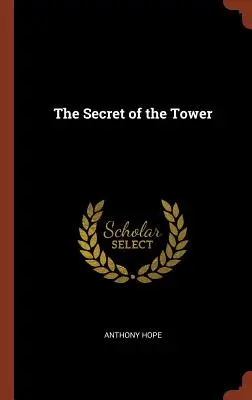 Il segreto della torre - The Secret of the Tower