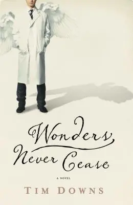 Le meraviglie non cessano mai - Wonders Never Cease