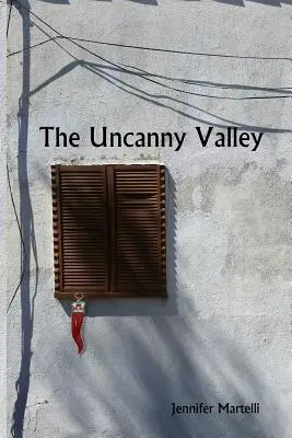 La valle del mistero - The Uncanny Valley