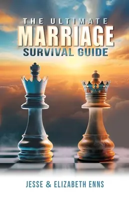 La guida definitiva alla sopravvivenza del matrimonio - The Ultimate Marriage Survival Guide