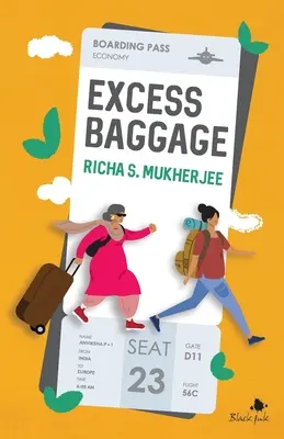 Bagaglio in eccesso - Excess Baggage