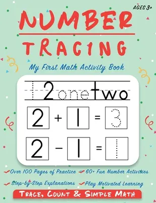 Tracciare i numeri - Il mio primo libro di attività matematiche: Imparare a tracciare, contare, aggiungere e sottrarre i numeri da 1 a 20 - Libro di lavoro per la scuola materna e l'asilo - Imparare a - Number Tracing - My First Math Activity Book: Learn to Trace, Count, Add and Subtract Numbers 1-20 - Preschool and Kindergarten Workbook - Learning to