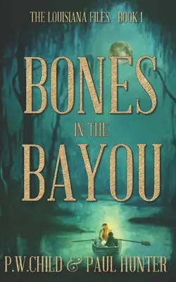 Ossa nel Bayou - Bones in the Bayou