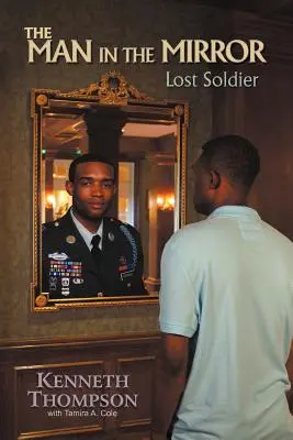 L'uomo allo specchio: Soldato perduto - The Man in the Mirror: Lost Soldier