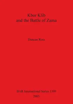 Kbor Klib e la battaglia di Zama Bar1399 - Kbor Klib and Battle of Zama Bar1399
