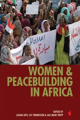 Donne e costruzione della pace in Africa - Women & Peacebuilding in Africa