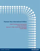 Interventi per lo sviluppo della carriera nel XXI secolo - Pearson New International Edition - Career Development Interventions in the 21st Century - Pearson New International Edition