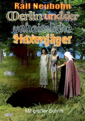 Merlino e l'esagono inimitabile - Merlin und der unheimliche Hexenjger