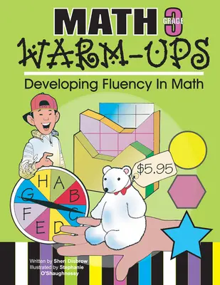 Riscaldamenti di matematica Grado 3: Sviluppare la fluidità in matematica - Math Warm-Ups Grade 3: Developing Fluency in Math