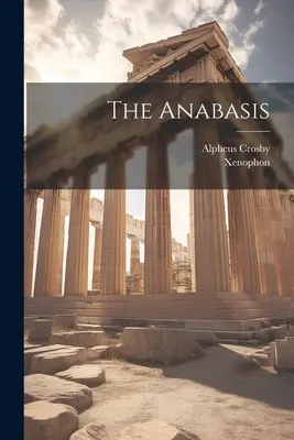 L'Anabasi - The Anabasis