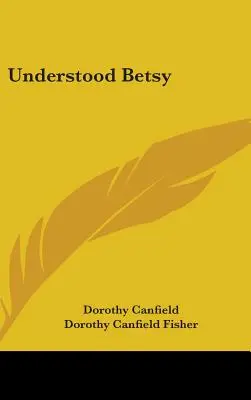 Capito Betsy - Understood Betsy