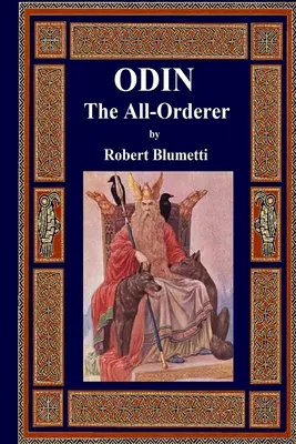 Odino l'Onnipresente - Odin The All-Orderer