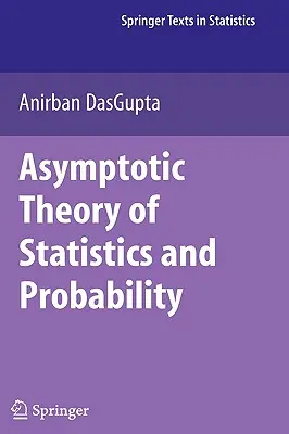 Teoria asintotica della statistica e della probabilità - Asymptotic Theory of Statistics and Probability