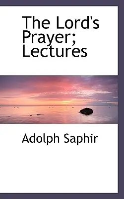 Il Padre Nostro; Conferenze - The Lord's Prayer; Lectures