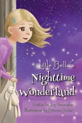 Il paese delle meraviglie notturne della piccola Bella - Little Bella's Nighttime Wonderland
