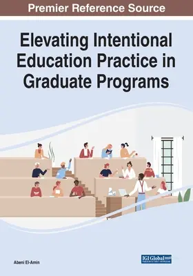 Elevare la pratica dell'educazione intenzionale nei programmi universitari - Elevating Intentional Education Practice in Graduate Programs