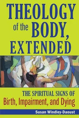 Teologia del corpo, ampliata - Theology of the Body, Extended