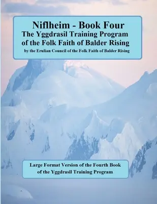 Niflheim Grande Formato: Programma di formazione Yggdrasil - Niflheim Large Format: Yggdrasil Training Program