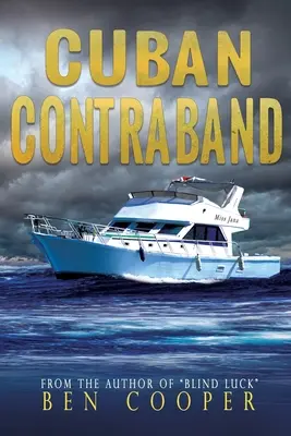 Contrabbando cubano - Cuban Contraband