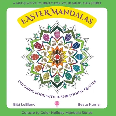 Mandala di Pasqua - Libro da colorare con citazioni d'ispirazione - Easter Mandalas - Coloring Book with Inspirational Quotes