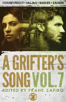 La canzone di un truffatore Vol. 7 - A Grifter's Song Vol. 7
