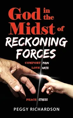 Dio in mezzo alle forze del giudizio - God in the Midst of Reckoning Forces