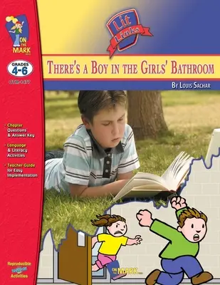 C'è un ragazzo nel bagno delle ragazze, di Louis Sachar Legame con la letteratura Gradi 4-6 - There's a Boy in the Girls' Bathroom, by Louis Sachar Lit Link Grades 4-6