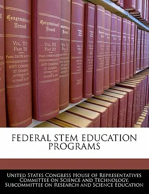 Programmi federali di educazione alle staminali - Federal Stem Education Programs