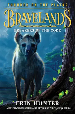 Bravelands: Thunder on the Plains #2: Breakers of the Code (Rompitori del Codice) - Bravelands: Thunder on the Plains #2: Breakers of the Code