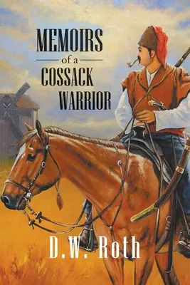Memorie di un guerriero cosacco - Memoirs of a Cossack Warriors