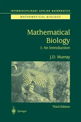 Biologia matematica: I. un'introduzione - Mathematical Biology: I. an Introduction