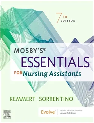Mosby's Essentials for Nursing Assistants (Elementi essenziali per assistenti infermieristici) - Mosby's Essentials for Nursing Assistants