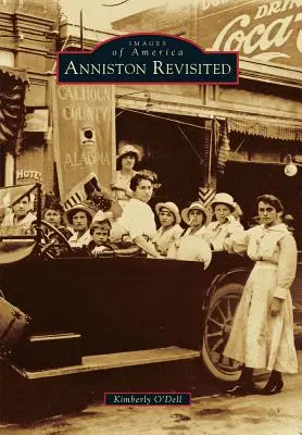 Anniston rivisitata - Anniston Revisited