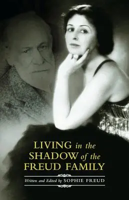 Vivere all'ombra della famiglia Freud - Living in the Shadow of the Freud Family