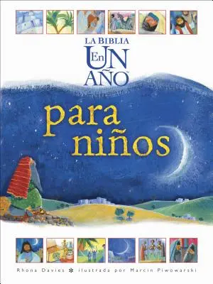 La Bibbia En Un Ao Para Nios - La Biblia En Un Ao Para Nios